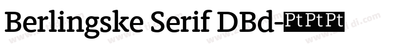 Berlingske Serif DBd字体转换 Berlingske Serif DBd字体转换